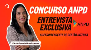 Edital ANPD está próximo? Confira a entrevista com autoridade da agência