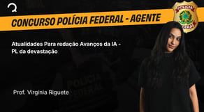 Avanços da IA - PL da devastação