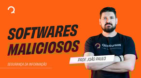 Polícia Federal - Agente - Aula de Informática: Segurança da Informação - Softwares maliciosos