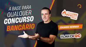 Concurso Bancário: aprenda a base para qualquer edital