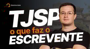O que faz o Escrevente do TJ SP | Diferença entre Técnico, Escrevente e Analista