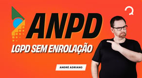 Concurso ANPD: o que você precisa saber sobre a LGPD!