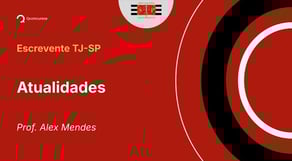 Escrevente TJ-SP - Aula de Atualidades: Eleição na Venezuela