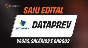 Concurso Dataprev 2026 | Cargos, Salários e Dicas de Preparação