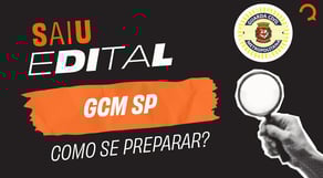GCM-SP - Análise COMPLETA do Edital