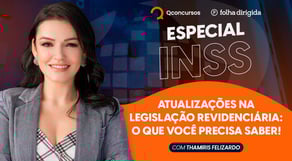 Atualizações na Legislação Previdenciária: o que você precisa saber! com Thamiris Felizardo #aovivo