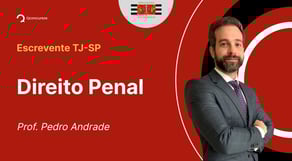 Escrevente TJ-SP - Aula de Direito Penal: Resolução de Questões