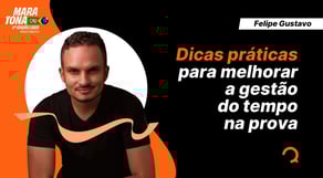 Dicas práticas para melhorar a gestão do tempo na prova [AQUECIMENTO MARATONA CNU]