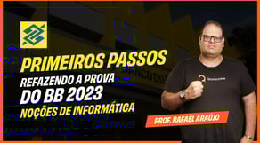 Prova concurso Banco do Brasil 2023 - Noções de Informática | Concurso BB