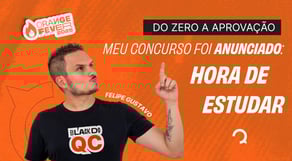Meu concurso foi anunciado: Hora de estudar | Do zero a Aprovação