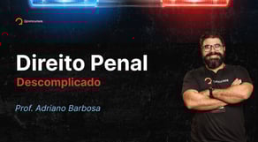 Aula de Direito Penal para concursos públicos | Penal Descomplicado