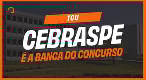 Cebraspe é a banca do Concurso TCU 2025