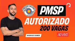 Concurso PMSP autorizado! | 200 vagas para Oficial