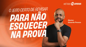 MétodoQ Aprova: o jeito certo de revisar para não esquecer na prova
