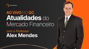 Atualidades do Mercado Financeiro para concursos