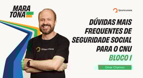 Maratona CNU 2025 | Dúvidas mais frequentes de Seguridade Social para o CNU - Bloco 1
