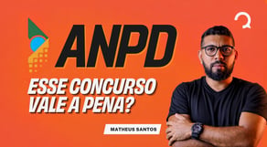 Concurso ANPD: por que vale a pena investir nessa prova?