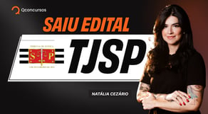Concurso TJSP Publicado: Análise de todas as etapas do concurso - ao vivo