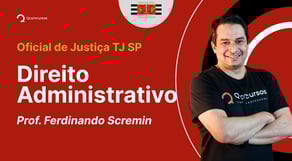 TJ SP - Oficial de Justiça Direito Administrativo