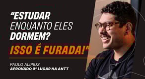 Aprovado na ANTT: a história real de quem venceu os concursos públicos com pouco tempo pra estudar