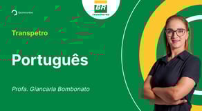 Concurso Transpetro: aula de Português | Regência