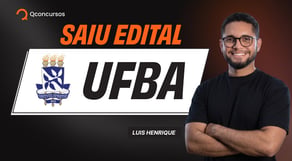 Concurso UFBA 2026: edital publicado com 139 vagas! Veja cargos e salários