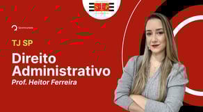 Concurso TJ SP: aula de Direito Administrativo   Atos Administrativos