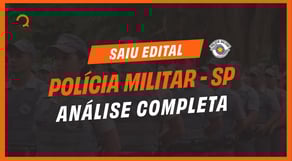 Saiu Edital PM-SP com 2.200 vagas em nível médio | Salário de R$5 mil