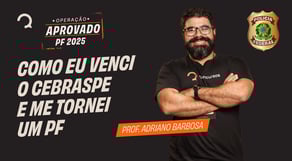 Como eu venci o Cebraspe e me tornei um PF