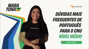 Maratona CNU 2025 | Dúvidas mais frequentes de Português para o CNU - Nível Médio