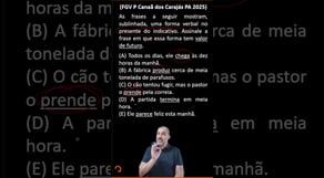 Questão de Português da FGV - Verbo | Questão Comentada