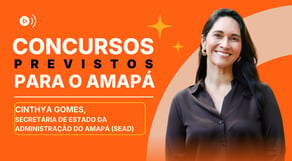 Concursos para o Amapá | Oportunidades e setores abertos ainda este ano