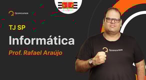 Informática para o concurso TJ SP [Aula gratuita] #aovivo