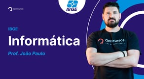 Concurso IBGE 2023: Aula de Informática #concursoibge