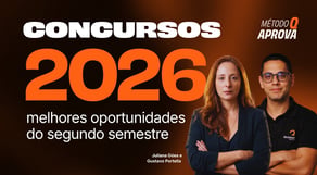 Concursos 2026: grandes oportunidades para o segundo semestre