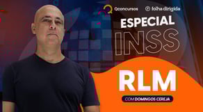 Aula de RLM para o concurso INSS 2022 [Especial INSS] #aovivo