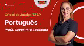 Concurso TJ SP - Oficial de Justiça: Aula de Português