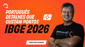 Concurso IBGE 2026: Português | Estes detalhes podem custar pontos