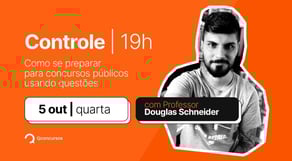 Como se preparar para concursos públicos usando questões  - Aula 05 com Douglas Schneider