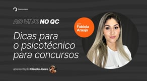 Dicas para o psicotécnico com Fabiola Araujo | Ao Vivo no QC