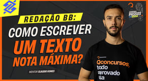 Como tirar nota máxima na Redação do Banco do Brasil
