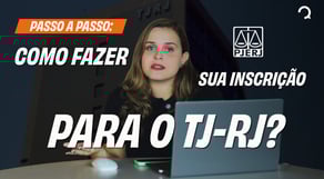Como se inscrever no concurso TJ RJ 2025