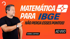Concurso IBGE 2026: Matemática básica que decide sua nota de corte