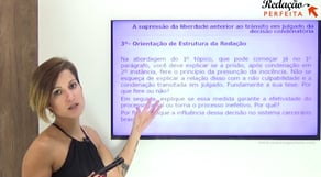 Tema de Redação   A supressão da liberdade anteiror ao trânsito em julgado da decisão condenatória
