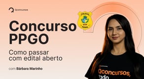 PPGO - Como passar com edital aberto.