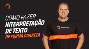 Como fazer Interpretação de Texto de forma correta