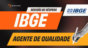 IBGE | Revisão de Véspera sem filtro para Agente de Qualidade - AO VIVO