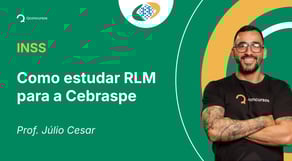 INSS - Como estudar RLM para a Cebraspe