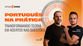 Português na prática: transformando teoria em acertos nas questões