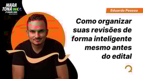 Como organizar suas revisões de forma inteligente mesmo antes do edital [AQUECIMENTO MARATONA CNU]